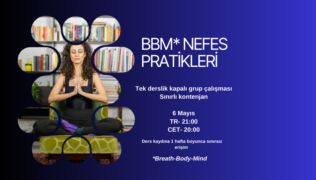 BBM NEFES PRATİKLERİ